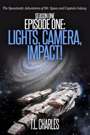 Cover of Episode One: Lights, Camera, Impact!