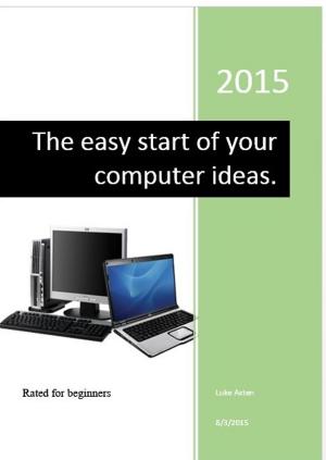 Cover of The easy start of your computer ideas