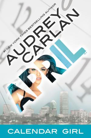 Cover of the book April by Audrey Carlan