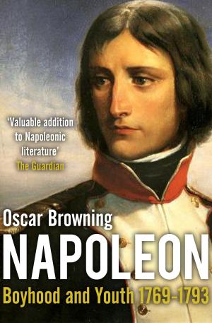 Book cover of The Boyhood and Youth of Napoleon