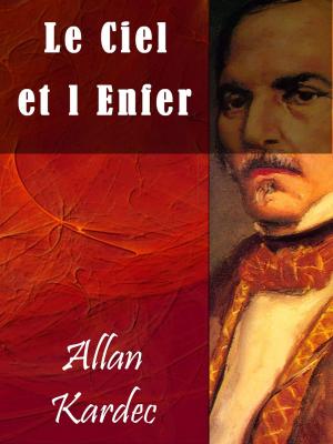Cover of the book Le Ciel et l Enfer by Deus