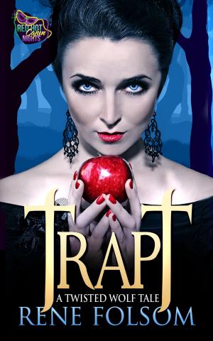 Cover of the book Trapt: A Twisted Wolf Tale by Julie Mace