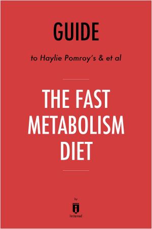 bigCover of the book Guide to Haylie Pomroy’s & et al The Fast Metabolism Diet by Instaread by 