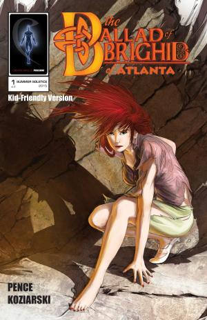 Cover of the book The Ballad of Brighid of Atlanta (Kid-Friendly Version) by Brigham Vaughn