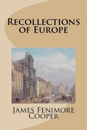 Cover of the book Recollections of Europe by 蒙金蘭．墨刻編輯部