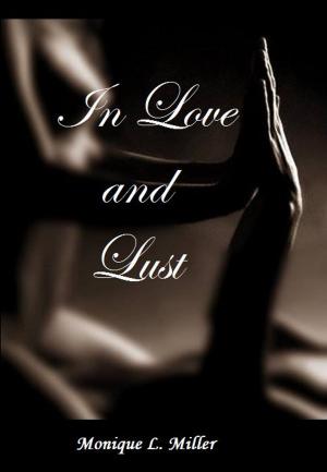 Cover of the book In Love and Lust by Erin Danzer, Bridgette O'Hare, Christina Walker, Corinne O'Flynn, Lichelle Slater, Nicole Zoltack, Susan Burdorf, CD Scott