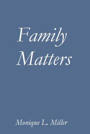 Cover of the book Family Matters by Carol Grace, Lynne Graham, Penny Jordan, Alexandra Sellers, Meredith Webber, Olivia Gates