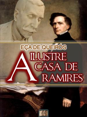Cover of the book A Ilustre Casa de Ramires by Machado de Assis