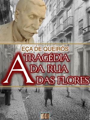 Book cover of A Tragédia da Rua das Flores