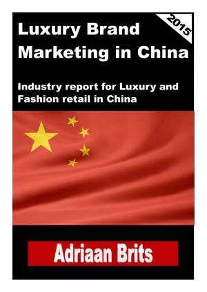 Cover of the book Luxury brand management in China by mohammed Bintahin