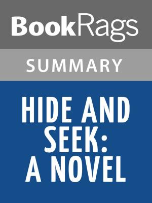Cover of the book Hide & Seek: A Novel by James Patterson Summary & Study Guide by BookRags