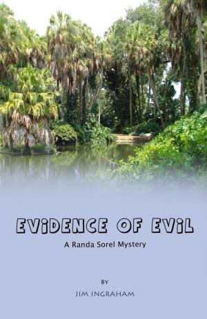 Book cover of Evidence of Evil