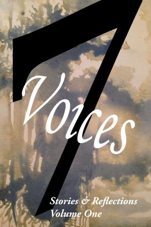 Cover of the book Seven Voices by Rosemary Mason, Igor Zakowski