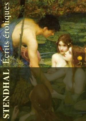 Cover of the book Ecrits érotiques by Comtesse de Manoury