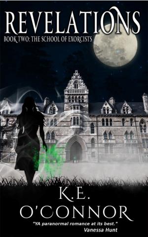 Cover of Revelations: The School of Exorcists (YA paranormal adventure and romance, Book 2)