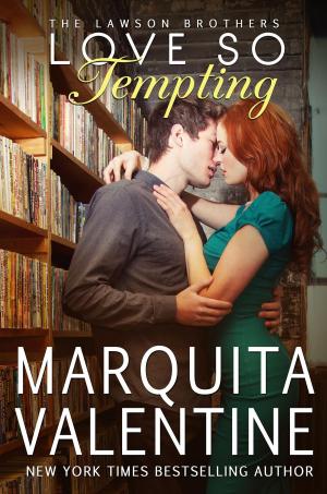 Cover of the book Love So Tempting by Marquita Valentine