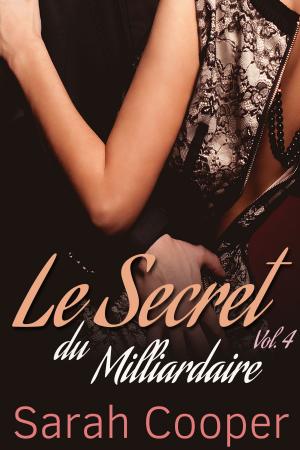 Cover of Le Secret du Milliardaire, vol. 4