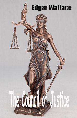 Cover of the book The Council of Justice by Ruth Ware