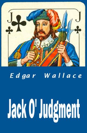 Cover of the book Jack O'Judgment by S.G. Grant