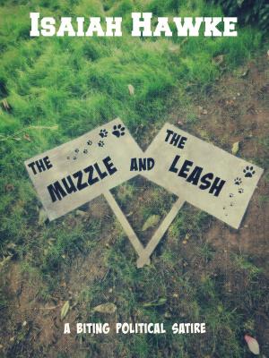 Cover of the book The Muzzle and the Leash by Rob Clewley