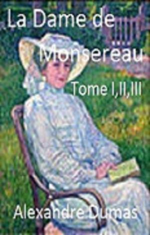 Cover of the book La Dame de Monsoreau by Hugues Rebell