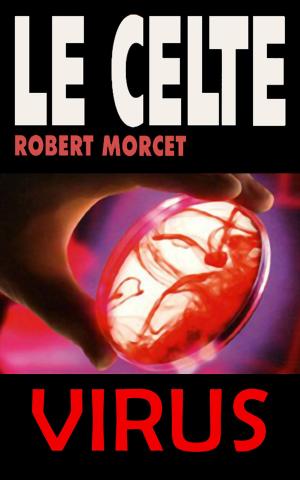 Cover of the book Virus by Robert Morcet