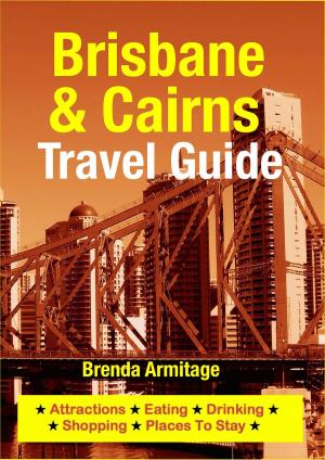 Cover of Brisbane & Cairns Travel Guide