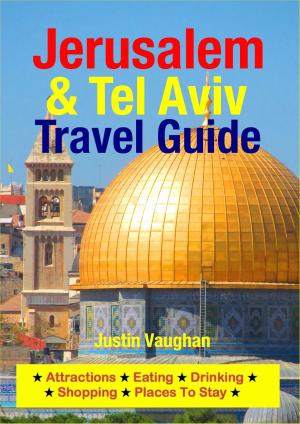 Cover of the book Jerusalem & Tel Aviv Travel Guide by Ruby Morris