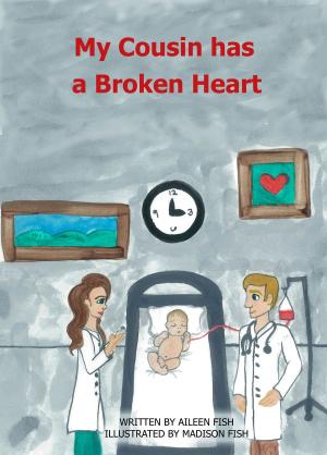 Book cover of My Cousin has a Broken Heart
