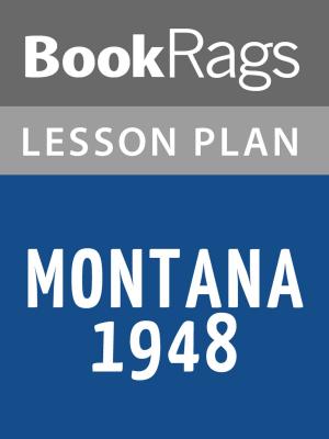 Cover of the book Montana 1948 Lesson Plans by Fred Lewis Pattee