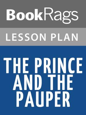 Cover of the book The Prince and the Pauper Lesson Plans by Irvin D. Yalom