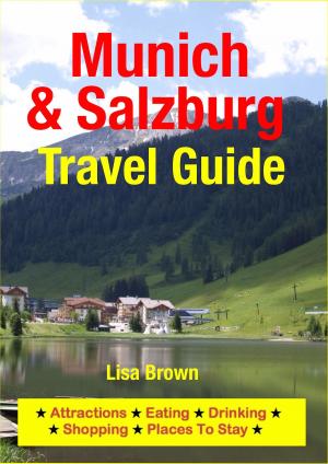 Cover of the book Munich & Salzburg Travel Guide by Tara Shaw