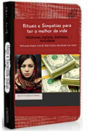 Cover of the book Rituais e Simpatias para ter o melhor da vida by Charles Godfrey Leland