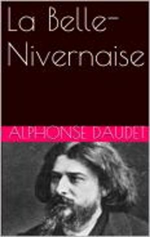 Cover of the book La Belle-Nivernaise by Alphonse Daudet