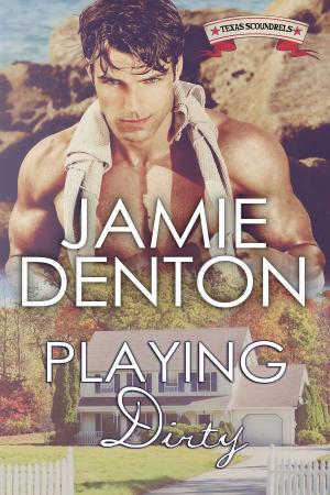 Cover of the book Playing Dirty by Karla Doyle