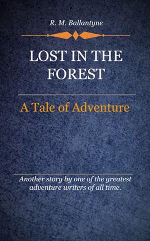 Cover of the book Lost in the Forest by David Mack, Marco Palmieri, Dayton Ward, Kevin Dilmore