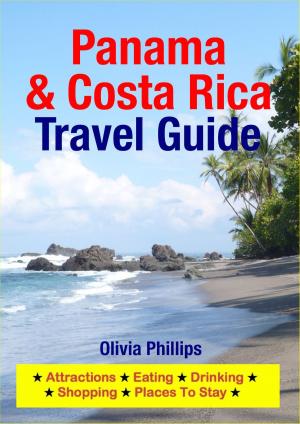 Cover of the book Panama & Costa Rica Travel Guide by Melissa Lafferty