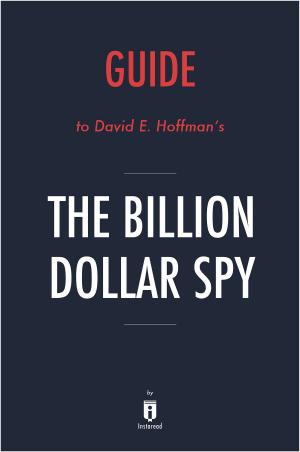 Cover of Guide to David E. Hoffman’s The Billion Dollar Spy by Instaread