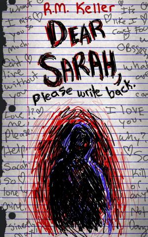 Cover of the book Dear Sarah, Please Write Back by Marshall Buckley