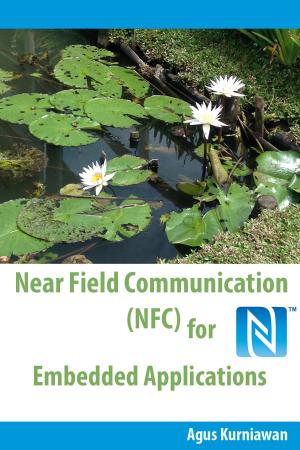bigCover of the book Near Field Communication (NFC) for Embedded Applications by 