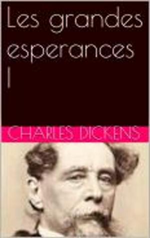 Cover of the book Les grandes esperances I by Anatole France