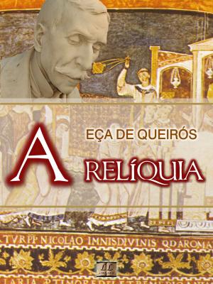 Cover of the book A Relíquia by Eça de Queirós
