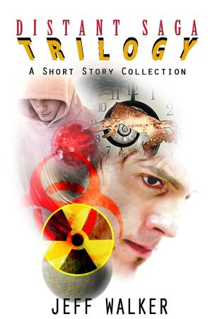 Book cover of Distant Saga Trilogy: A Short Story Collection