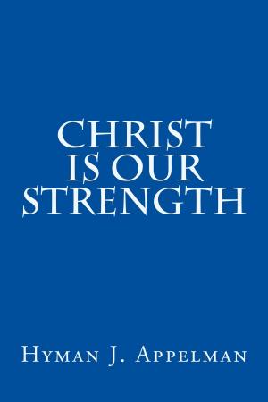 bigCover of the book Christ is our Strength by 