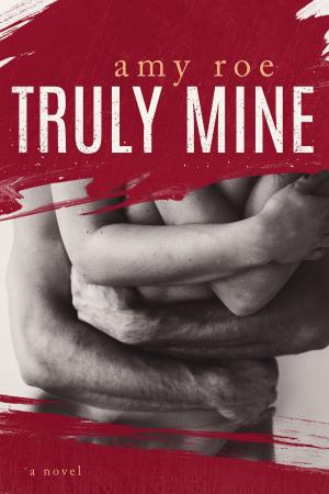 Cover of the book Truly Mine by Sarah Robinson
