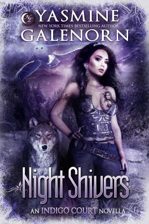 Cover of the book Night Shivers by Yasmine Galenorn