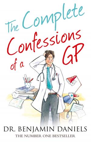 Cover of the book The Complete Confessions of a GP (The Confessions Series) by Jackie Baldwin