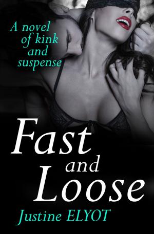 Cover of the book Fast And Loose by Karin Slaughter