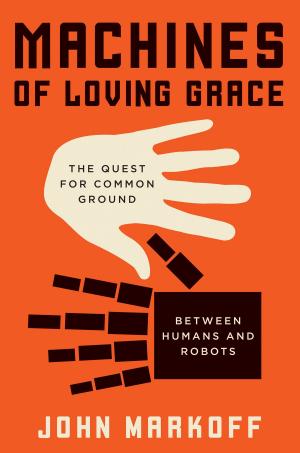 Cover of the book Machines of Loving Grace by Joyce Carol Oates