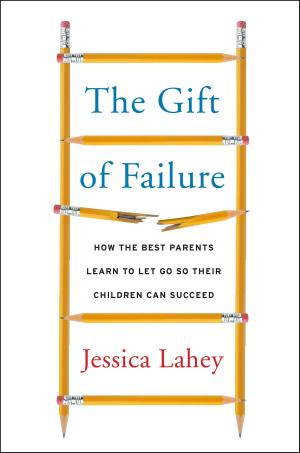 bigCover of the book The Gift of Failure by 